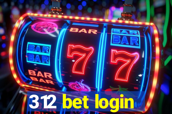 312 bet login